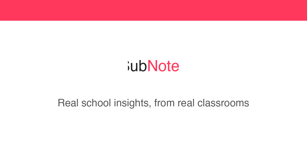 Subbing Note Tips for Substitute Teaching — SubNotes
